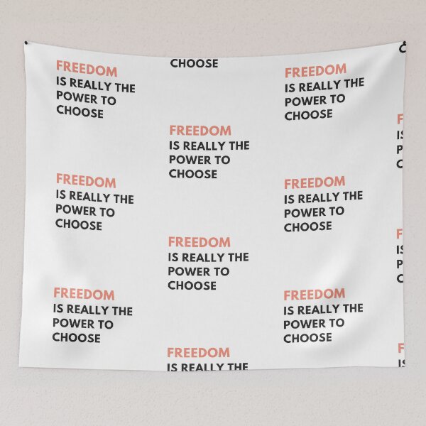 Item preview, Freedom is really the power to choose designed and sold by EnlightParis.