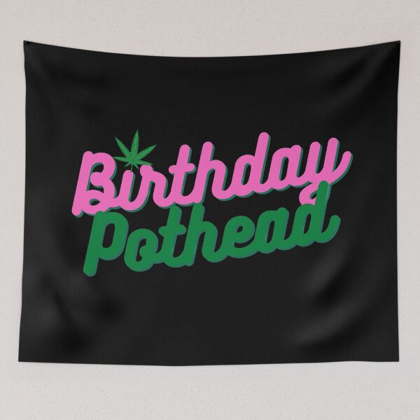 Item preview, Birthday Pothead | Stoners Gift | Pothead Birthday Present | Cannabis Gifts designed and sold by AlfaEcho.