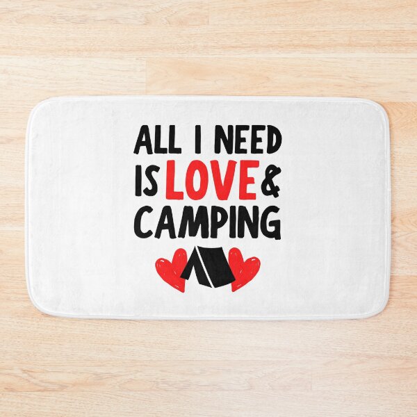 Item preview, All I need is love and camping designed and sold by TheGreenGoat.