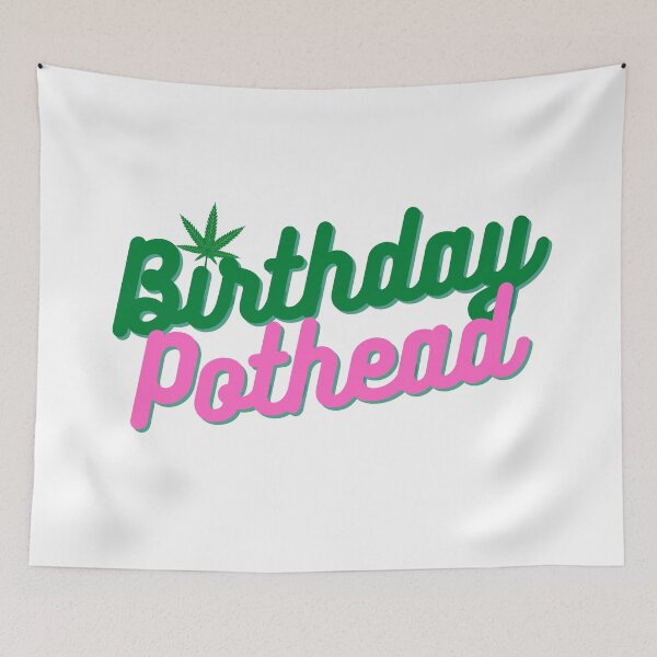 Item preview, Birthday Pothead | Stoners Gift | Pothead Birthday Present | Cannabis Gifts designed and sold by AlfaEcho.