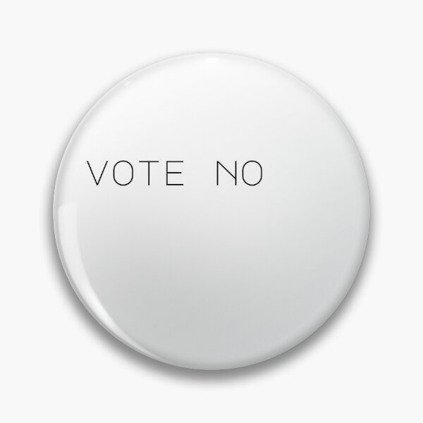 Item preview, vote no designed and sold by reasonslogan.