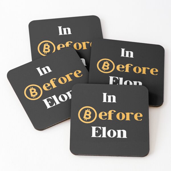 Item preview, In before Elon, bitcoin "in before Elon" designed and sold by sirina2796.