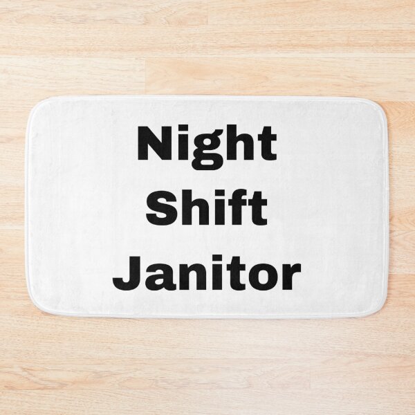 Item preview, Night Shift Janitor designed and sold by Yeewen88.