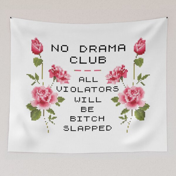 Item preview, No Drama Club ))(( Pixel Stitch Bitch Slapped Design designed and sold by acquiesce13.