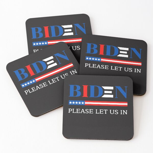 Item preview, Biden please let us in, Biden Let Us In, Political Gift, Migrant, Support the Migrants, biden 2021,  joe biden please let us in, please let us in 2021 designed and sold by sirina2796.