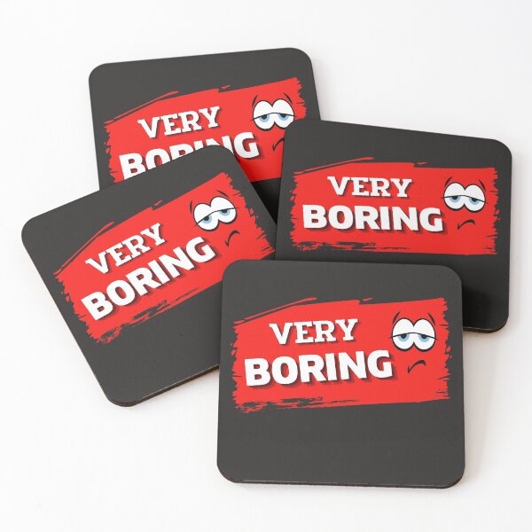 Item preview, very boring, bored, boring, boredom, funny boring, I am very boring, beat the boredom designed and sold by sirina2796.