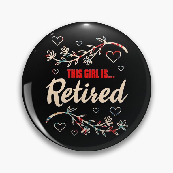 Item preview, Retired Girl Womens - Woman Girl Pension designed and sold by shirti.