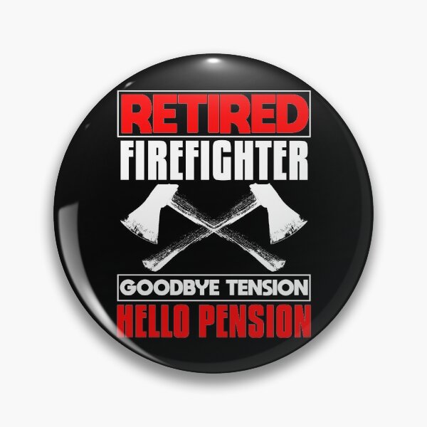 Artikelvorschau, Feuerwehrmann im Ruhestand - Hallo Pension entworfen und verkauft von shirti.