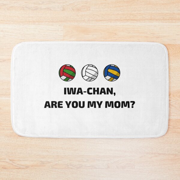 Item preview, Iwa-chan, are you my mom? - Oikawa Tooru Graphic Quote designed and sold by Klee K.