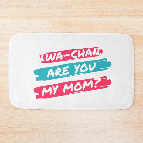 Item preview, Iwa-chan, are you my mom? designed and sold by Klee K.