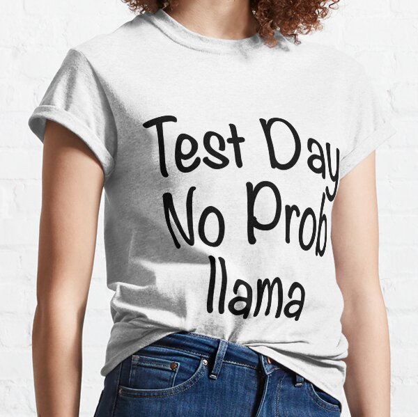 Test Day Teacher Staar Testing Classic T-Shirt