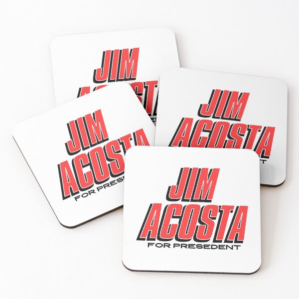 Item preview, JIM ACOSTA FOR PRESEDENT designed and sold by nevertheless-.