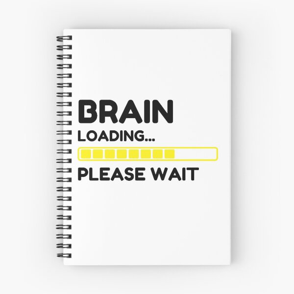 Item preview, Brain Loading Please Wait designed and sold by momsnpops.