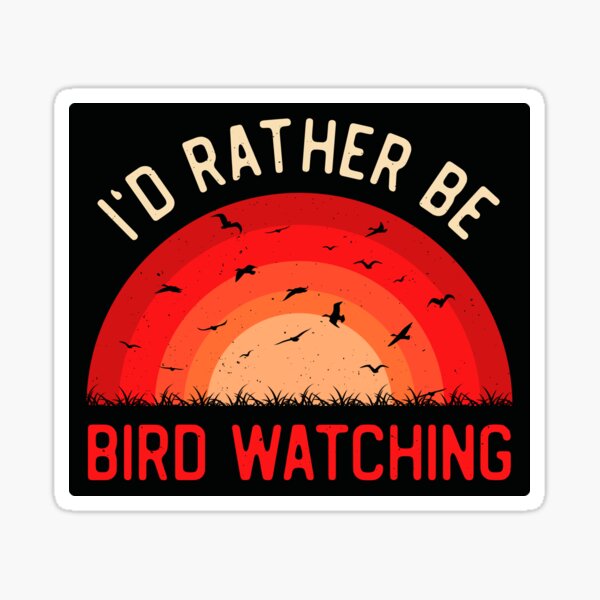 Item preview, Funny Bird Watching designed and sold by artworkbyrihen.
