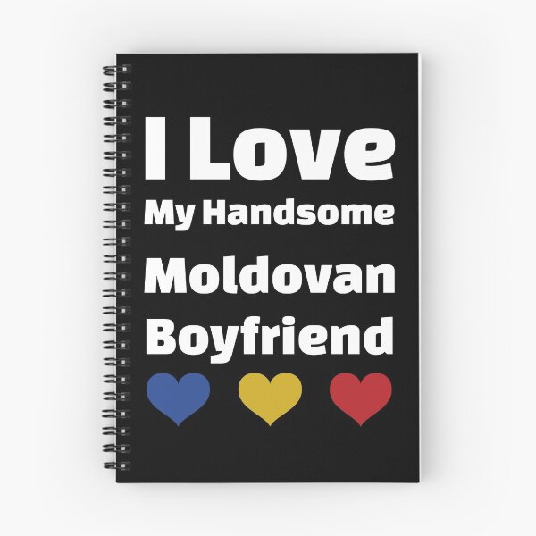Item preview, I Love My Handsome Moldovan Boyfriend - Moldova Boyfriend designed and sold by DiceNLDesigns.