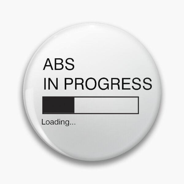 Item preview, Abs In Progress designed and sold by THEE24.