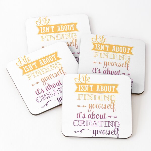 Item preview, Life Isn't About Founding Yourself  , It's About Creating Yourself designed and sold by Designs-RZ.