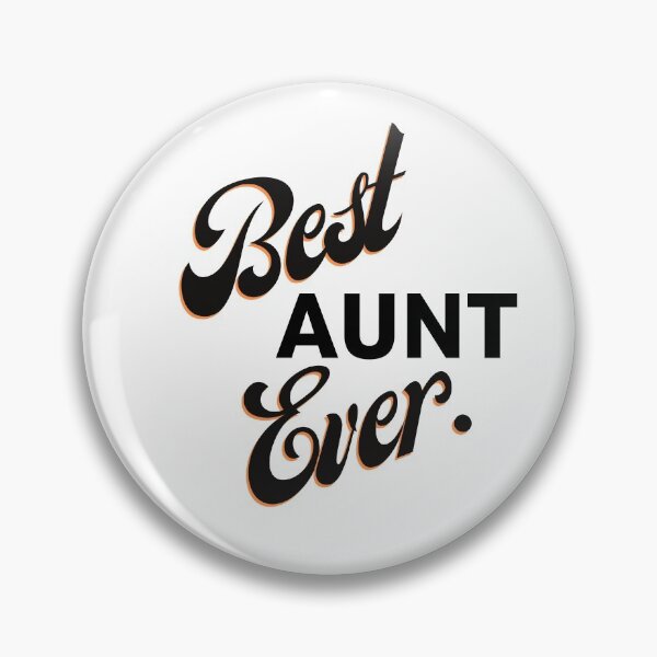 Item preview, Best Aunt Ever. designed and sold by Shir-designs.