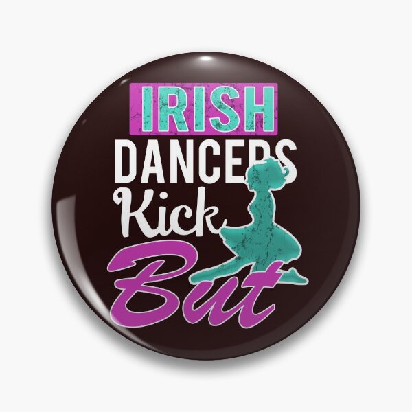 Item preview, Best Funny Irish Dance Kicks But designed and sold by LGamble12345.