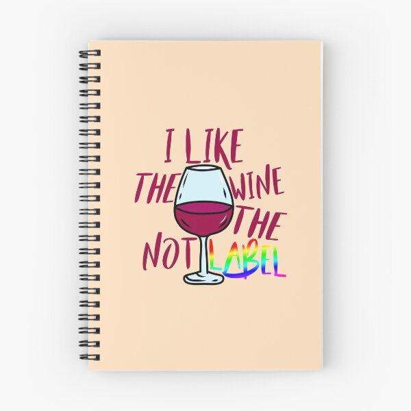 Item preview, I Like The Wine, Not The Label designed and sold by Mooostickers.