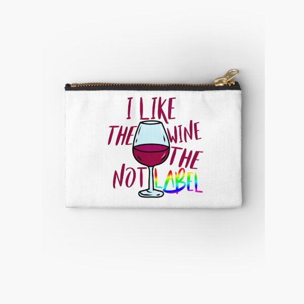 Item preview, I Like The Wine, Not The Label designed and sold by Mooostickers.