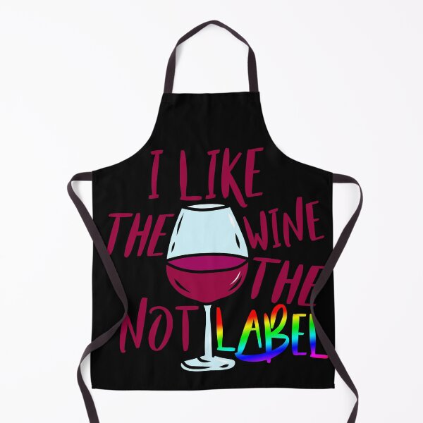 Item preview, I Like The Wine, Not The Label designed and sold by Mooostickers.