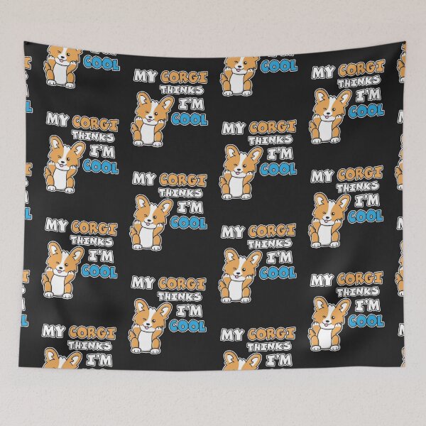 Item preview, My Corgi Thinks I'm Cool Winking Puppy Dog Corgi designed and sold by OopteesLydia.