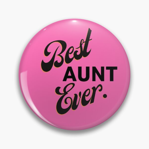 Item preview, Best Aunt Ever Hot Pink designed and sold by Shir-designs.