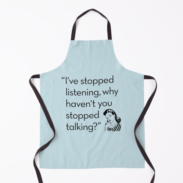 Item preview, I've stopped listening, why haven't you stopped talking? designed and sold by x1brett.