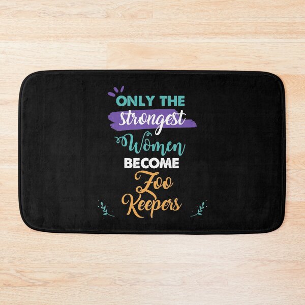 Item preview, Zoo Keepers gift only the strongest women become Zoo Keepers designed and sold by Custom365.