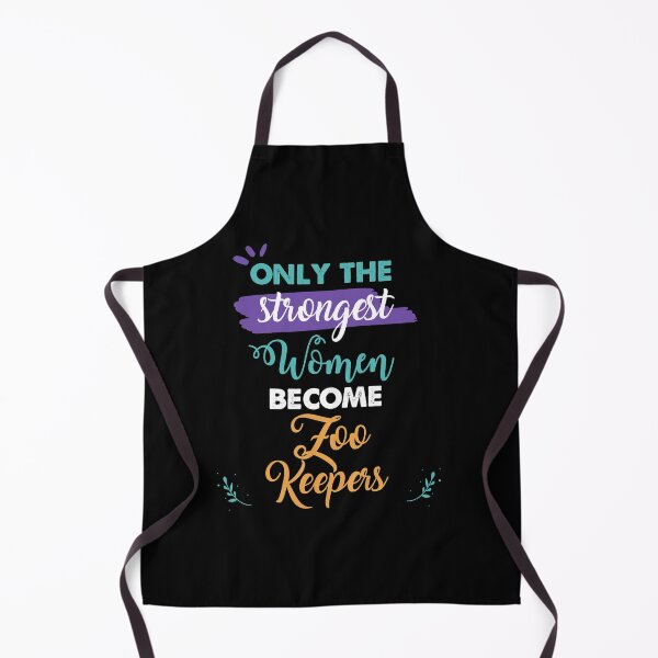 Item preview, Zoo Keepers gift only the strongest women become Zoo Keepers designed and sold by Custom365.