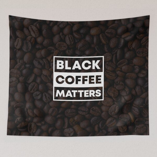 Item preview, Black Coffee Matters designed and sold by OYDS.