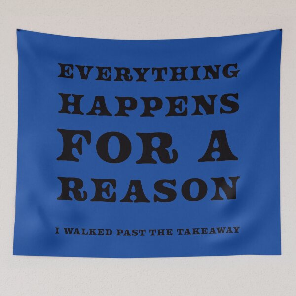 Item preview, Everything for a reason designed and sold by LPDesignsUK.