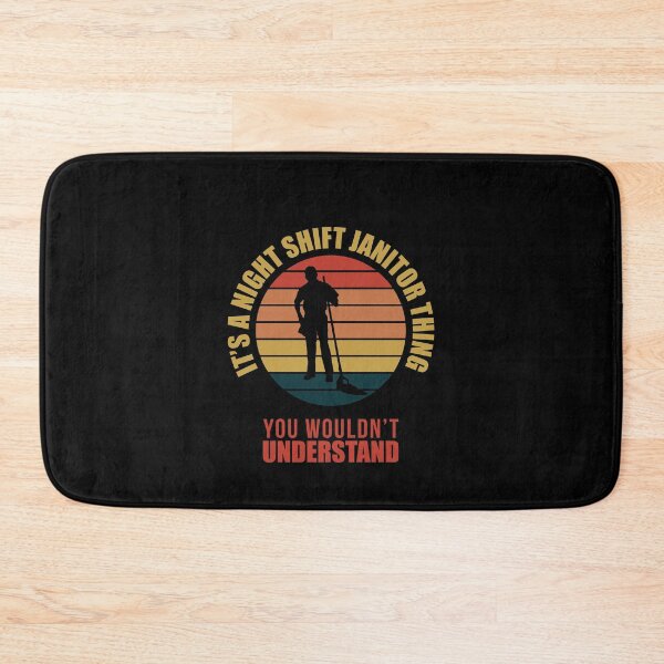Item preview, Its a night shift janitor thing you wouldnt understand designed and sold by Stickr-boutiq.