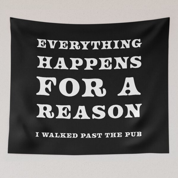 Item preview, Everything for a reason designed and sold by LPDesignsUK.