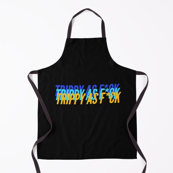 Item preview, TRIPPY AS F*CK designed and sold by L1 Creations.