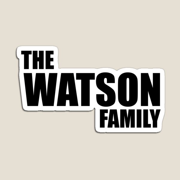 Item preview, The Watson Family designed and sold by Teelogic.