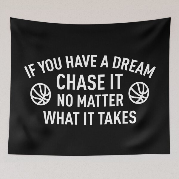 Item preview, If You Have A Dream Chase It, No Matter What It Takes (White) designed and sold by FilipeFerreira.