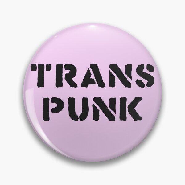 Item preview, Trans Punk ))(( Transgenders Not Dead Design designed and sold by acquiesce13.