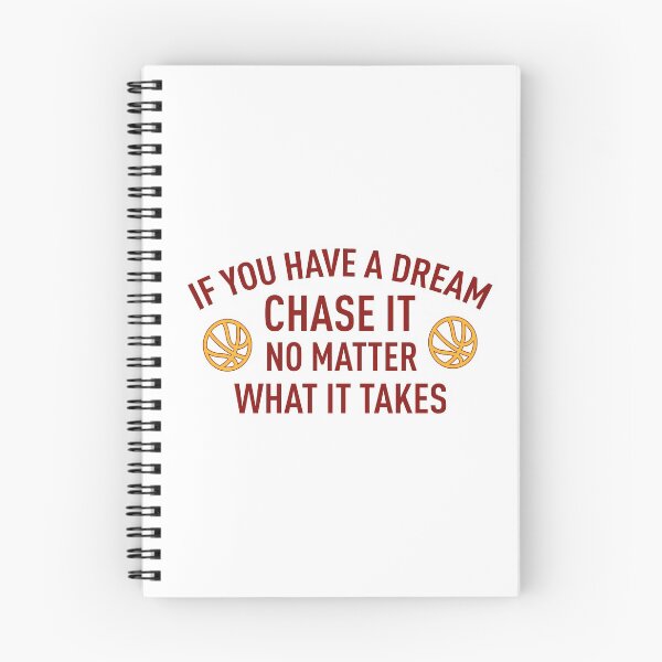 Item preview, If You Have A Dream Chase It, No Matter What It Takes designed and sold by FilipeFerreira.
