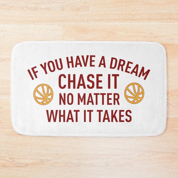 Item preview, If You Have A Dream Chase It, No Matter What It Takes designed and sold by FilipeFerreira.