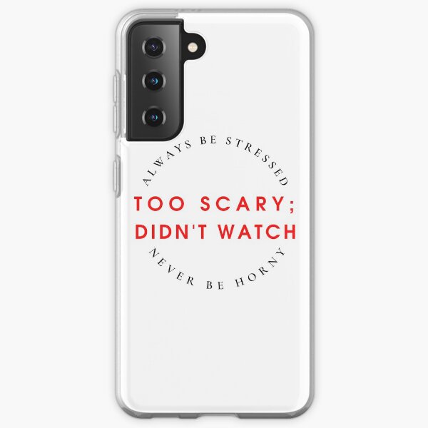 Always Be Stressed, Never Be Horny Samsung Galaxy Soft Case