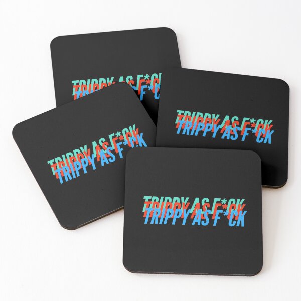 Item preview,  TRIPPY AS F*CK designed and sold by L1 Creations.