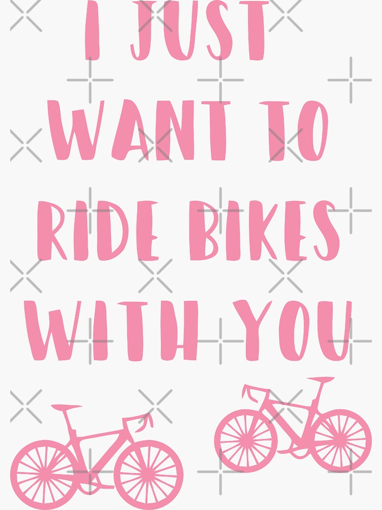 Pegatina for Sale con la obra «Solo quiero andar en bicicleta