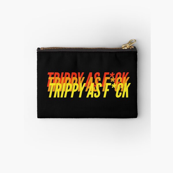 Item preview,  TRIPPY AS F*CK designed and sold by L1 Creations.
