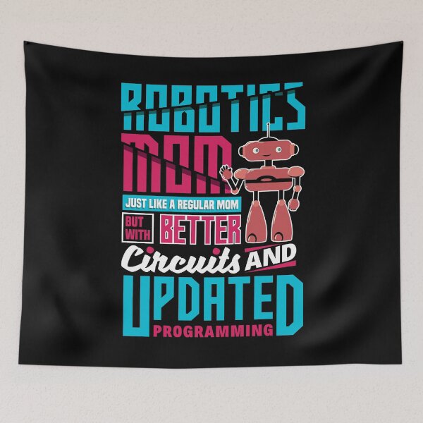 Item preview, Robotics Engineering Humanoid Robots Funny Robotics Mom designed and sold by ShopTheStyle.