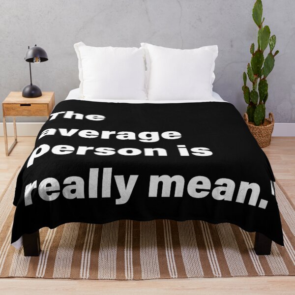Item preview, The average person is really mean designed and sold by hendeJens.