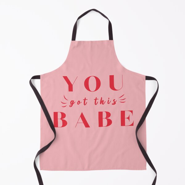 Item preview, YOU got this BABE! designed and sold by LLCRG.