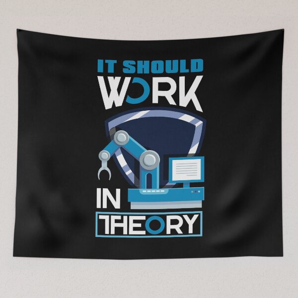 Item preview, Robotics Engineering Deep Learning It Should Work In Theory designed and sold by ShopTheStyle.