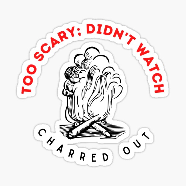 Charred Out Sticker